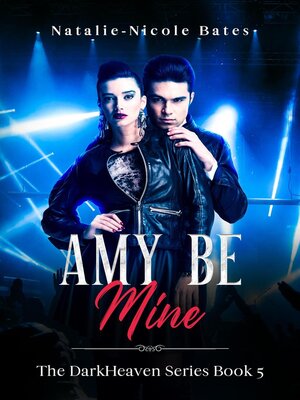 cover image of Amy Be Mine